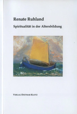 Spiritualität in der Altersbildung