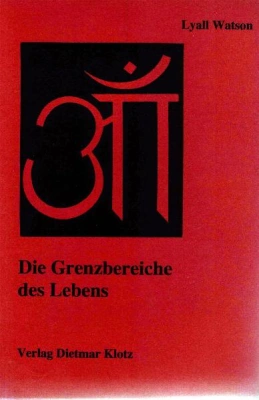 Die Grenzbereiche des Lebens. Körper - Geist - Seele / Die Grenzbereiche des Leb