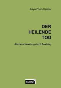Der heilende Tod