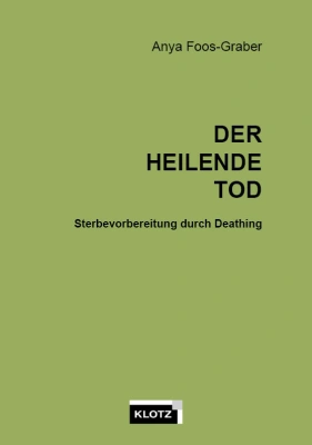 Der heilende Tod