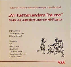 Wir hatten andere Träume