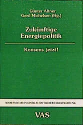 Zukünftige Energiepolitik