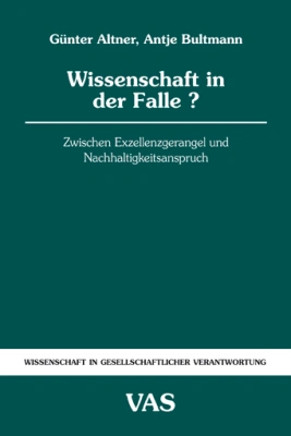 Wissenschaft in der Falle?