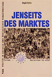 Jenseits des Marktes