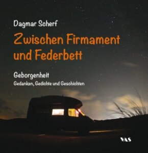 Zwischen Firmament und Federbett