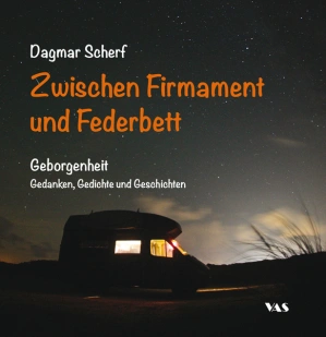 Zwischen Firmament und Federbett
