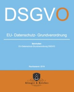 EU-Datenschutz-Grundverordnung DSGVO