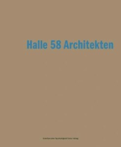 Halle 58 Architekten