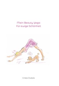 Mein Beauty Yoga