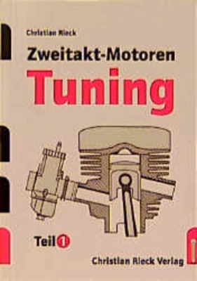 Zweitakt-Motoren-Tuning, Teil 1
