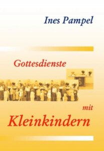 Gottesdienste mit Kleinkindern