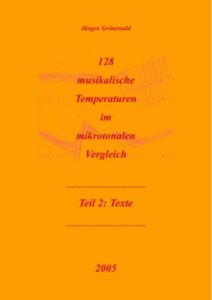 128 musikalische Temperaturen im mikrotonalen Vergleich
