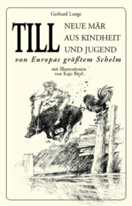 Till Eulenspiegel – Neue Mär aus Kindheit und Jugend