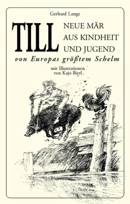 Till Eulenspiegel - Neue Mär aus Kindheit und Jugend