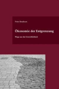 Ökonomie der Entgrenzung