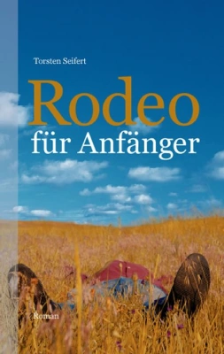 Rodeo für Anfänger