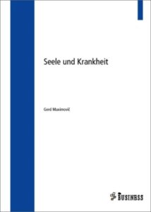 Seele und Krankheit
