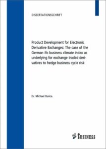 Product Development for Electronic Derivative Exchanges: The case of the German