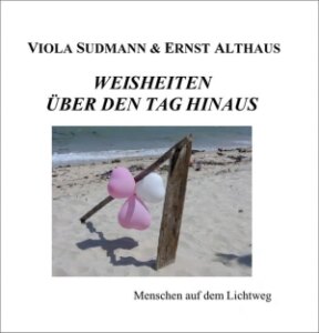 Weisheiten über den Tag hinaus