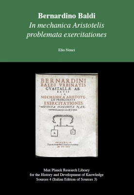 Bernardino Baldi - In mechanica Aristotelis problemata exercitationes