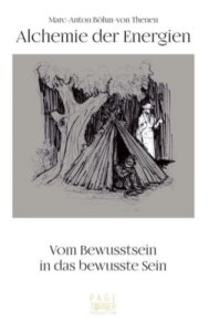 Alchemie der Energien