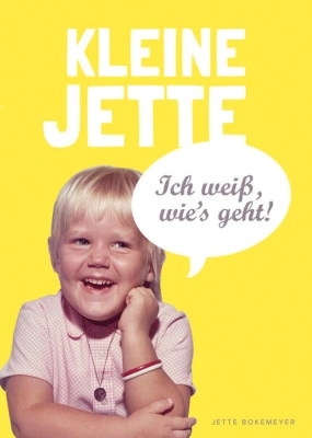 Kleine Jette: Ich weiß, wie's geht!
