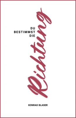 Du bestimmst die Richtung