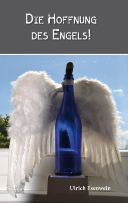 Die Hoffnung des Engels!