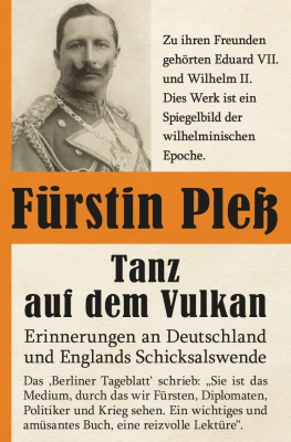 Tanz auf dem Vulkan – Erinnerungen an Deutschlands und Englands Schicksalswende - Bd. 2