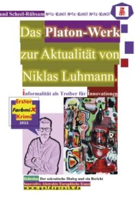 Das Platon-Werk zur Aktualität von Niklas Luhmann