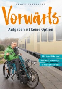 Vorwärts – Aufgeben ist keine Option