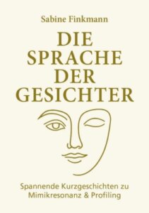 Die Sprache der Gesichter