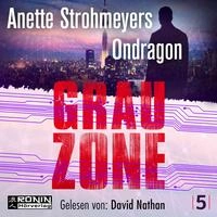 Ondragon 5 - Grauzone