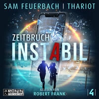 Instabil 4 – Zeitbruch