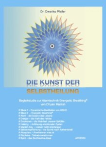Die Kunst der Selbstheilung