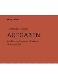 Technische Mechanik – AUFGABEN