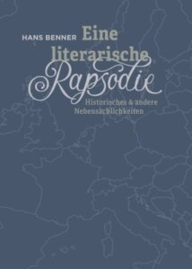 Eine literarische Rapsodie