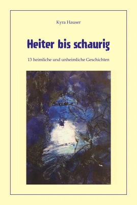 Heiter bis schaurig