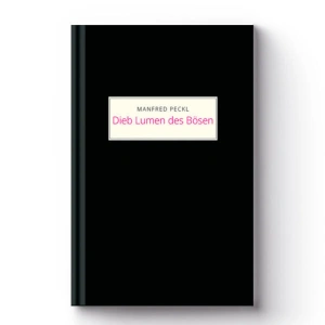 DIEB LUMEN DES BÖSEN