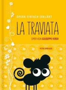 LA TRAVIATA – Oper von Giuseppe Verdi