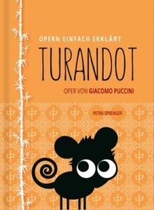 TURANDOT – Oper von Giacomo Puccini