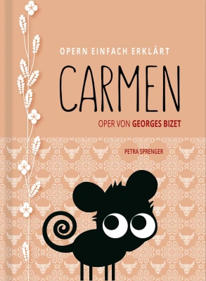 CARMEN – Oper von Georges Bizet