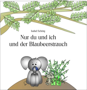 Nur du und ich und der Blaubeerstrauch
