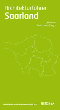 Architekturführer Saarland, Ausgabe 2024