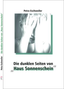 Die dunklen Seiten von „Haus Sonnenschein“