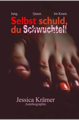 Selbst schuld, du Schwuchtel!