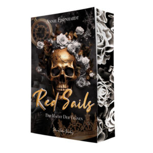 Red Sails – Die Macht der Tränen
