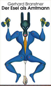 Der Esel als Amtmann