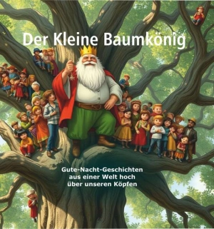 Der Kleine Baumkönig