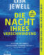 Buchcover: Die Nacht Ihres Verschwindens – Lisa Jewell; 2025. ISBN 9783989555761